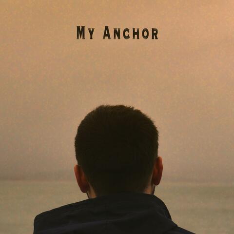My Anchor album art