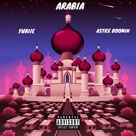 Arabia (feat. A$trx) album art