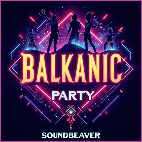 Balkanic Party album art