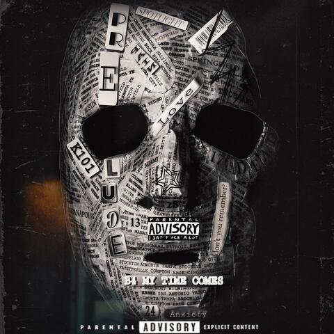 PRELUDE: B4 MY TIME COMES album art