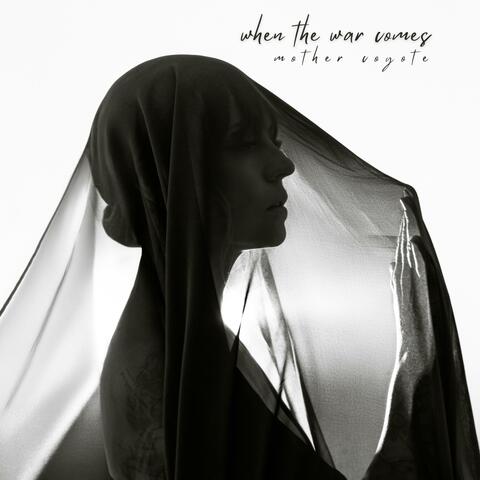 When the War Comes album art
