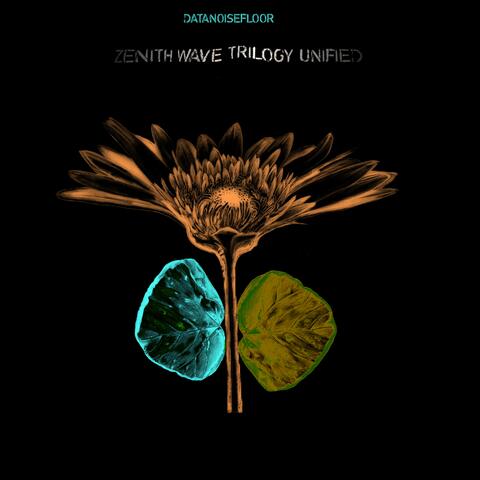 Zenith Wave Trilogy Unified album art