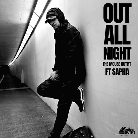 OUT ALL NIGHT (feat. Sapha) album art