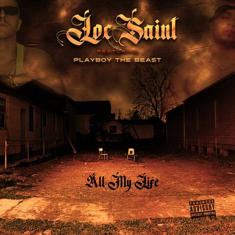 All My Life (feat. Playboy The Beast) album art