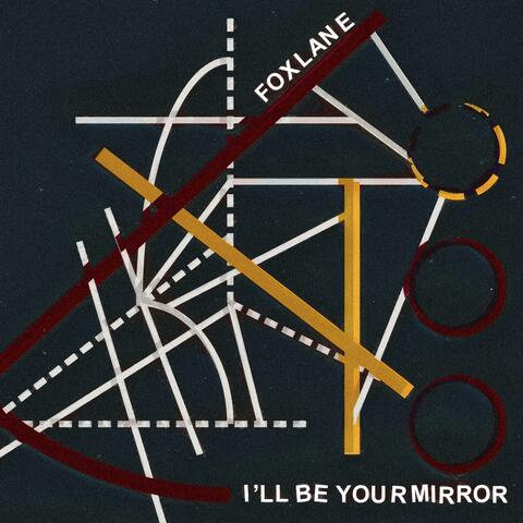 I'll Be Your Mirror album art