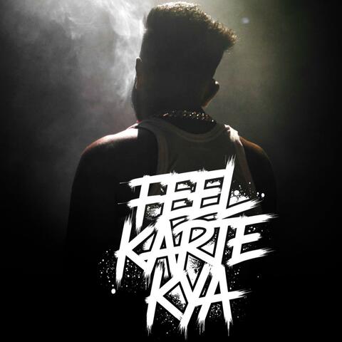 Feel Karte Kya album art
