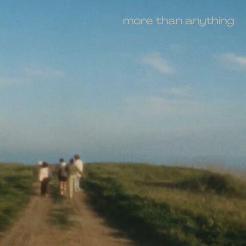 MORE THAN ANYTHING album art