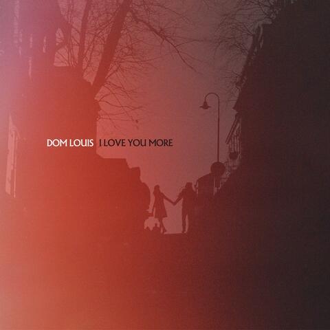 I Love You More album art