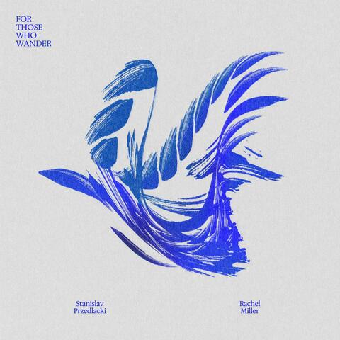 For Those Who Wander album art