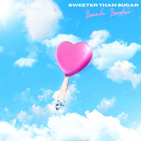 Sweeter Than Sugar album art