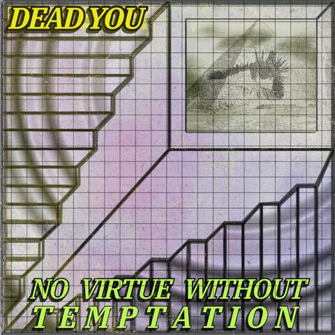 NO VIRTUE WITHOUT TEMPTATION album art