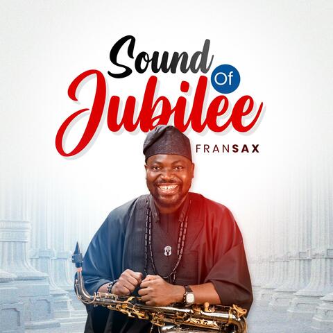 SOUND OF JUBILEE album art