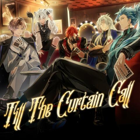 Till the Curtain Call album art