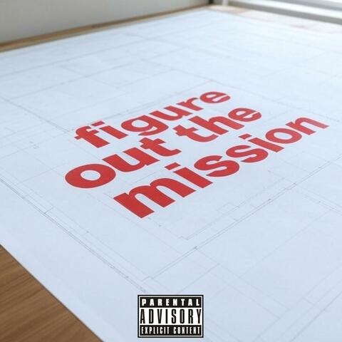 Figure Out The Mission (feat. 2ndchancesimpkins) album art