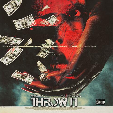 THROW IT album art