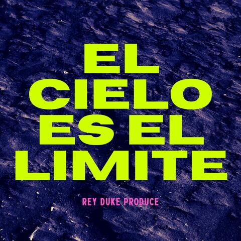 El Cielo Es El Limite album art