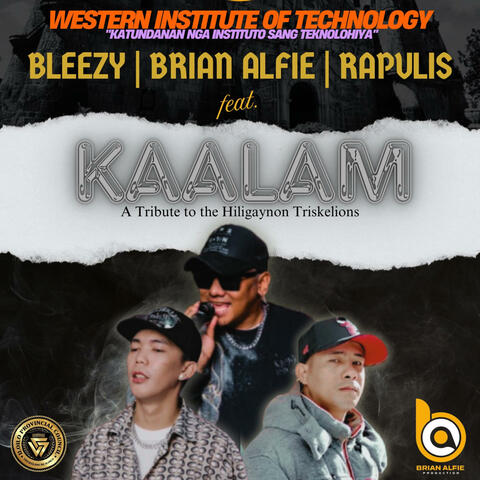 Kaalam (Western Institute of Technology Chapter Song) (feat. Rapulis & Bleezy) album art
