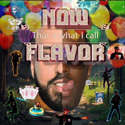 Now That's What I Call Flavor! album art
