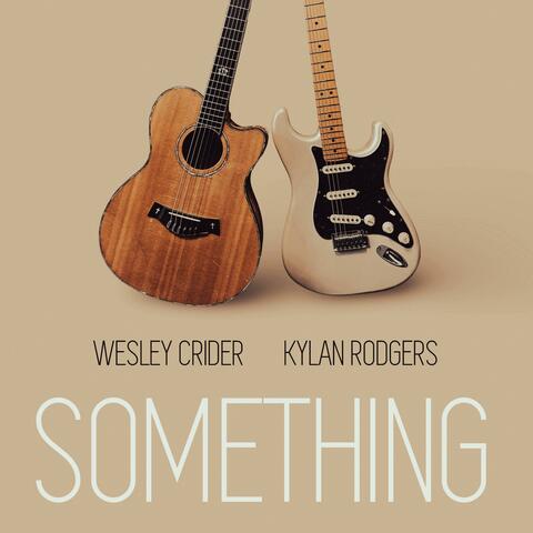 Something (feat. Kylan Rodgers) album art