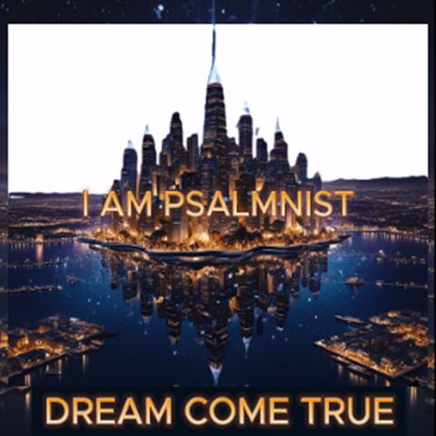 DREAM COME TRUE intro album art