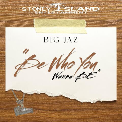 Be Who You Wanna Be album art