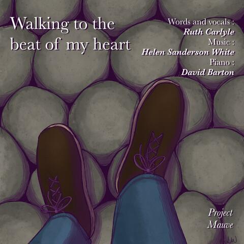 Walking to the beat of my heart album art