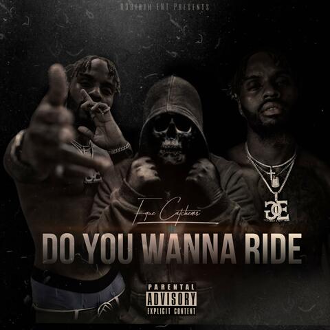 Do You Wanna Ride album art