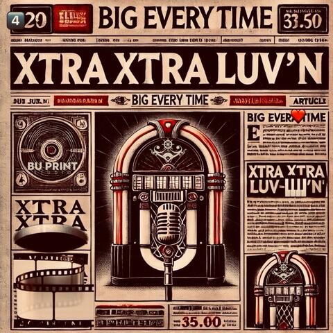 XTRA XTRA LUV'N album art
