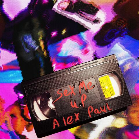 Sex Me Up album art