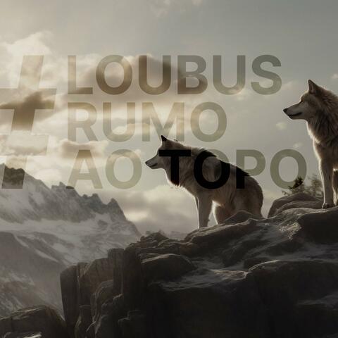 Loubus Do Sonho ao Topo album art