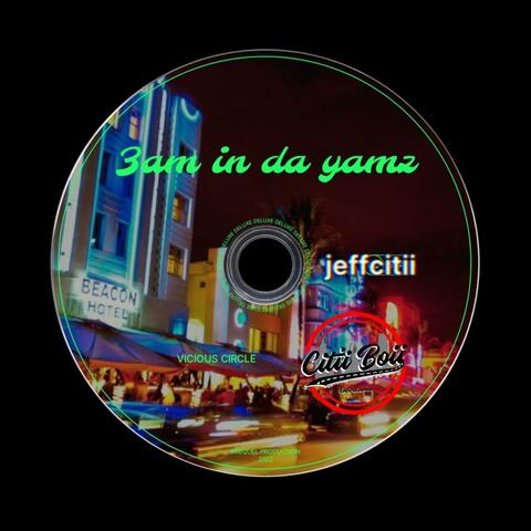 3am in da Yamz album art