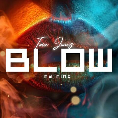 Blow my Mind album art