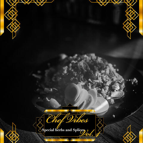 Chef ViBES Special Herbs and Splices vol. 4 album art