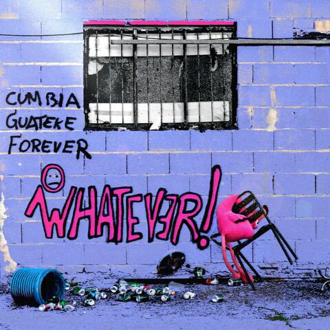 CUMBIA GUATEKE FOREVER album art