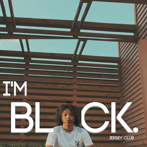 I'm Black Jersey Club album art
