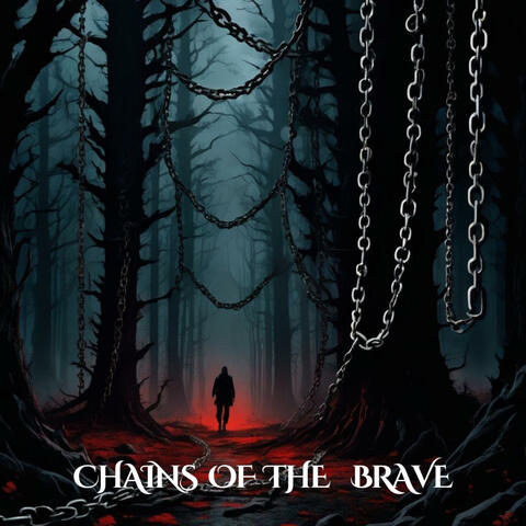 Chains Of The Brave (feat. Viktor Penalver Mondejar, Birgir Þór Halldórsson, Magnús Halldór Pálsson & Erna Hrönn) album art