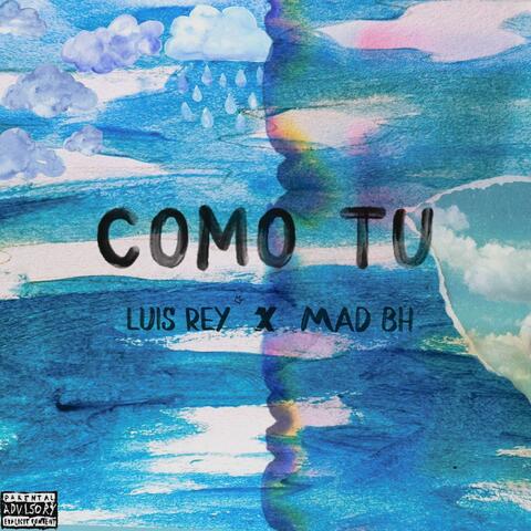 Como Tu (feat. LUIS REY) album art