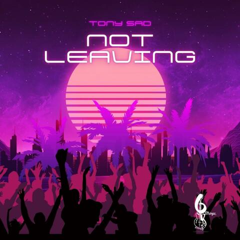 Not Leaving album art