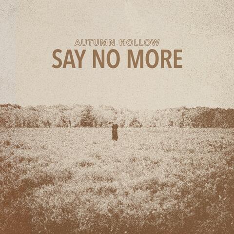 Say No More album art