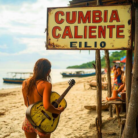 CUMBIA CALIENTE (Radio Edit) album art