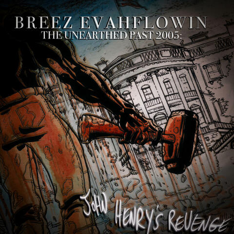 The Unearthed Past 2005: John Henry's Revenge album art