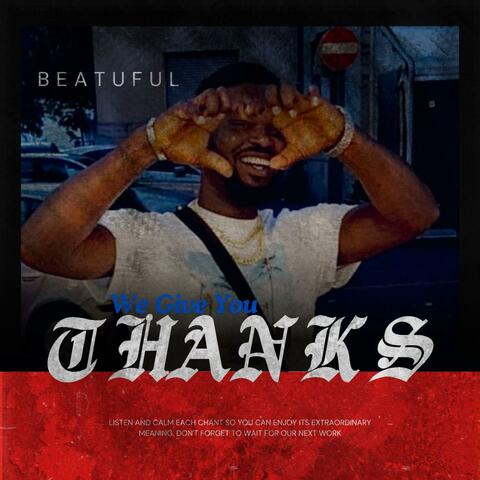 WE GIVE YOU THANKS album art