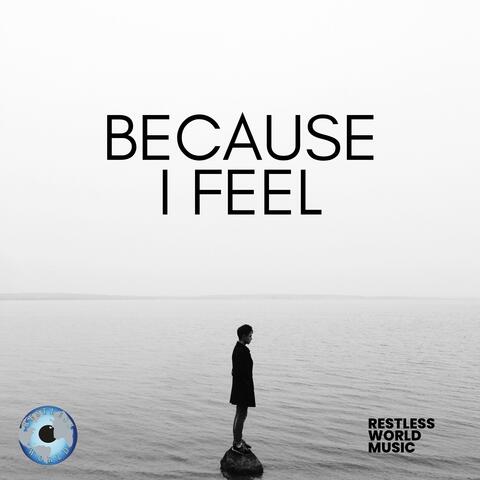Because I Feel album art