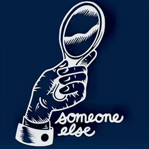 Someone Else album art