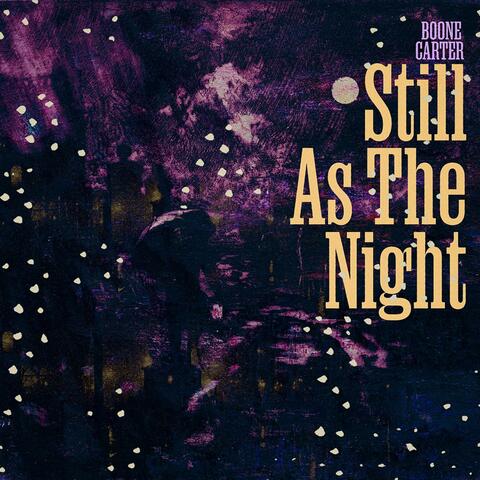 Still As The Night album art
