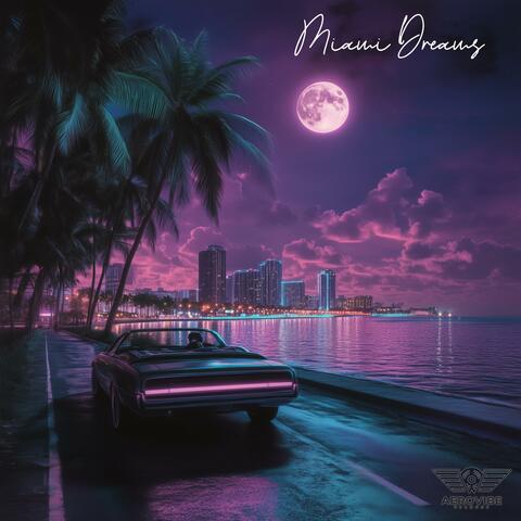 Miami Dreams album art