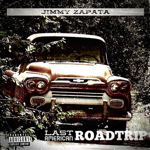 Last American Roadtrip album art