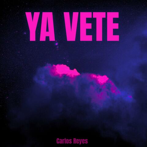 Ya Vete album art