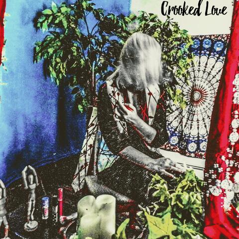 Crooked Love album art
