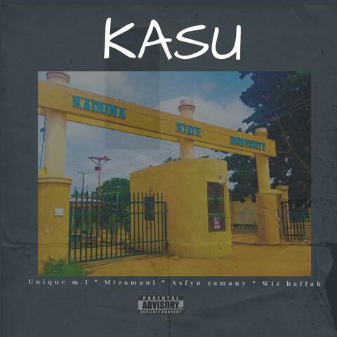 KASU (feat. Asfyn zamany, Unique M.I, Mtzamani & Wiz Baffa) album art